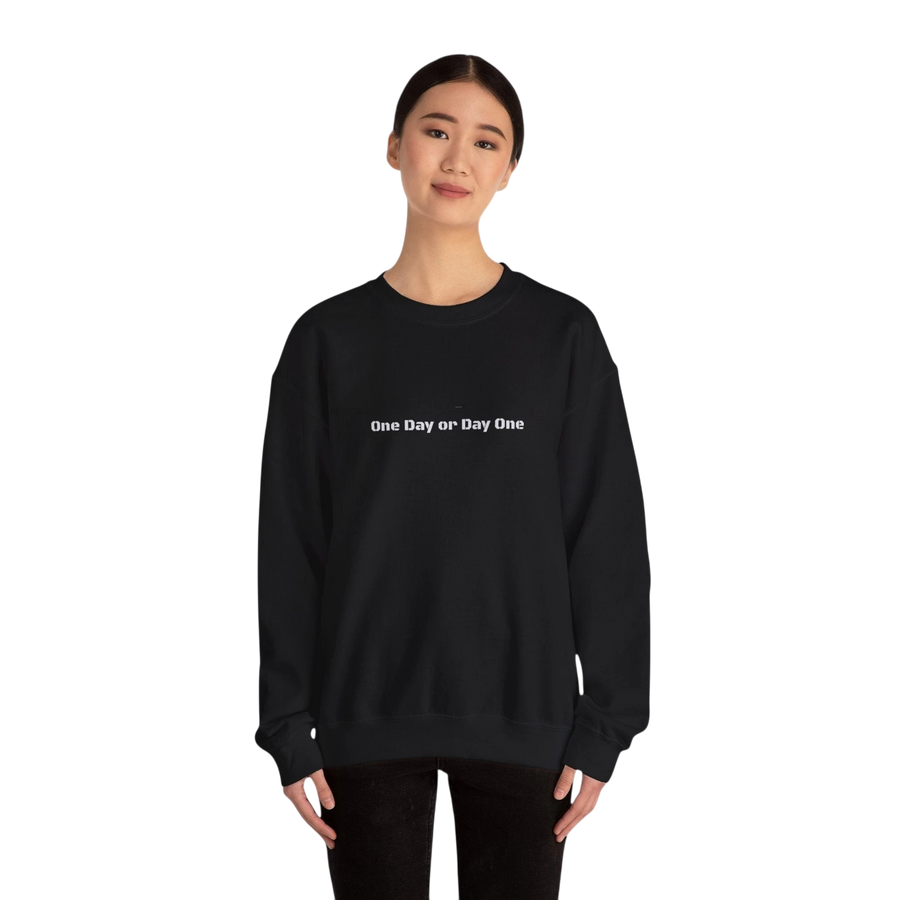 DailyThreadCo. black crewneck sweatshirt with "One Day or Day One" text on front, medium-weight cotton-blend, classic fit.