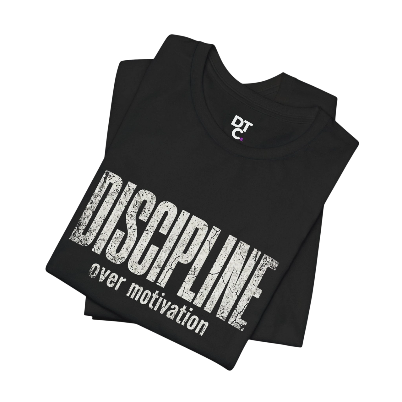 DailyThreadCo black 100% cotton t-shirt with distressed white text reading "DISCIPLINE over motivation" and a small DTC logo on the collar.