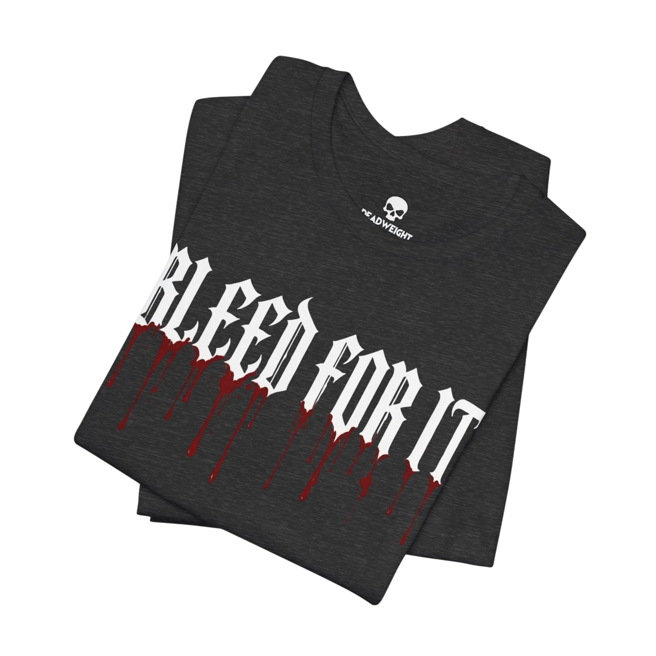 DailyThreadCo. black cotton gym tee with white gothic BLEED FOR IT text and realistic red blood drip graphic design.