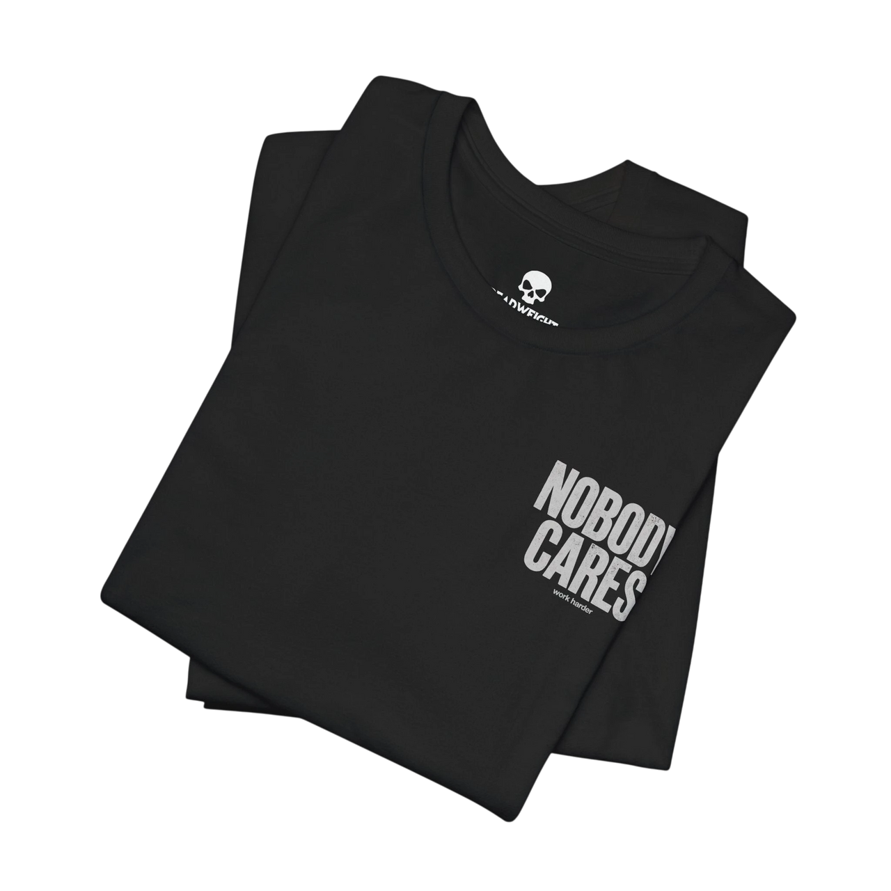 DailyThreadCo. black cotton graphic t-shirt with Nobody Cares Work Harder text print, folded on a black background.
