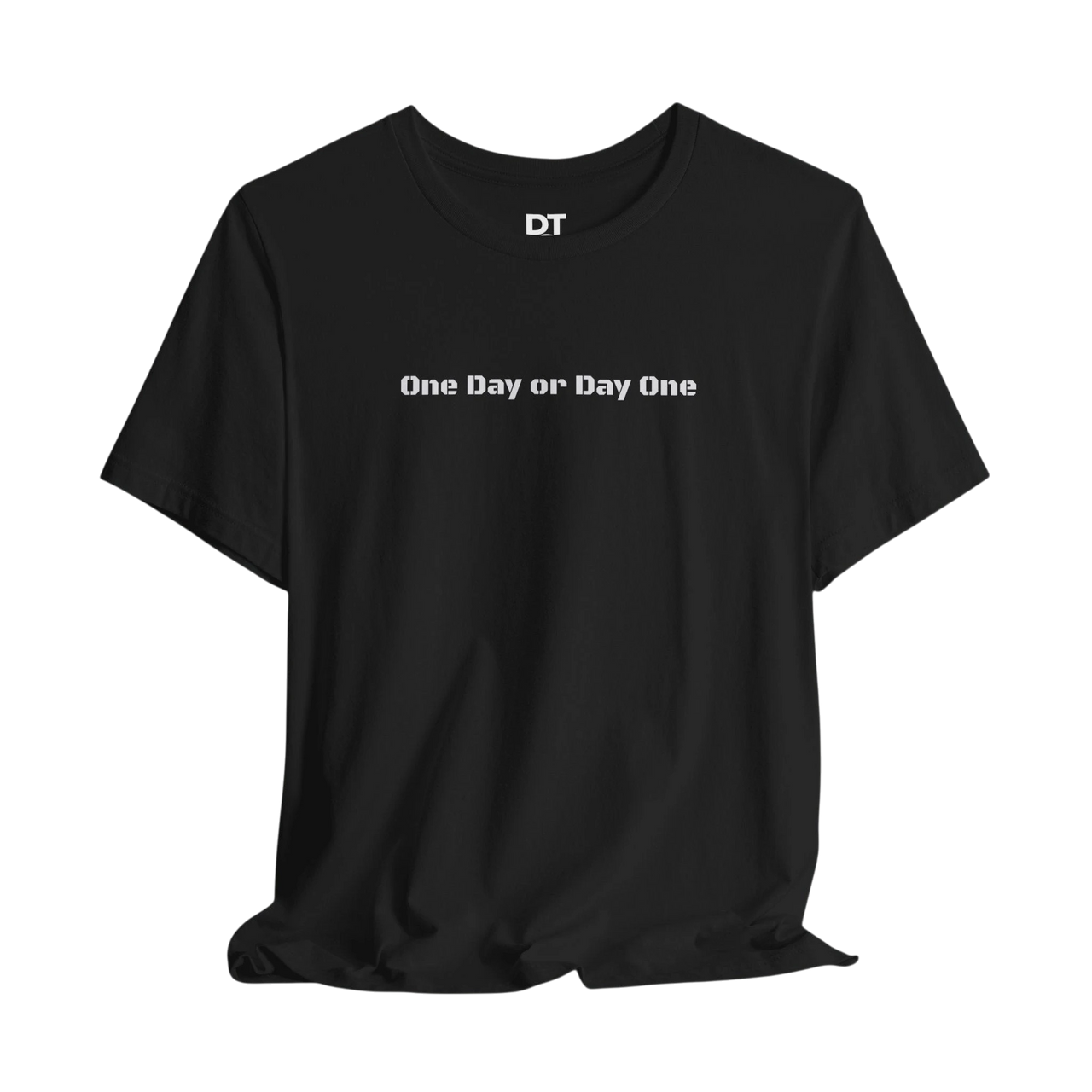 DailyThreadCo. black 100% cotton crew neck t-shirt with white "One Day or Day One" graphic on front.
