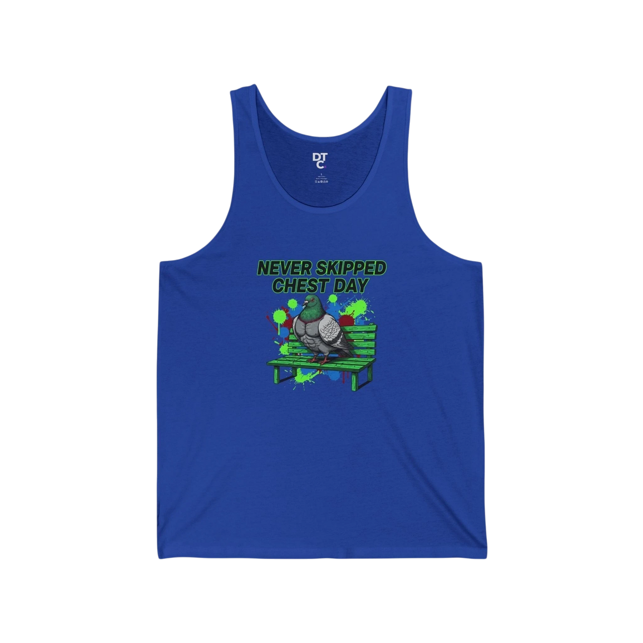 DailyThreadCo. blue cotton tank top with a graphic of a muscular pigeon sitting on a green park bench, with green and blue paint splatters and the text "NEVER SKIPPED CHEST DAY" in green.