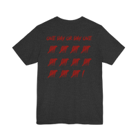 DailyThreadCo. charcoal grey cotton t-shirt with red One Day or Day One text and tally mark graphic on the back