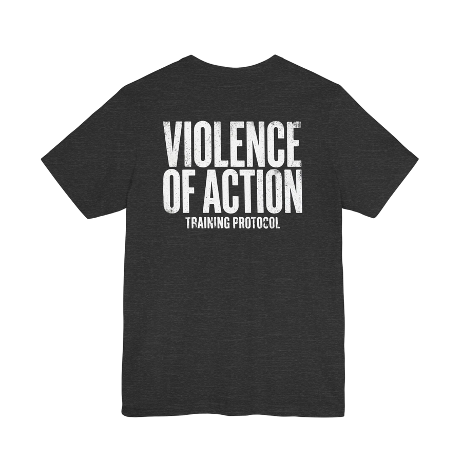 DailyThreadCo. dark grey 100% Airlume cotton t-shirt with white "VIOLENCE OF ACTION TRAINING PROTOCOL" graphic print on back.