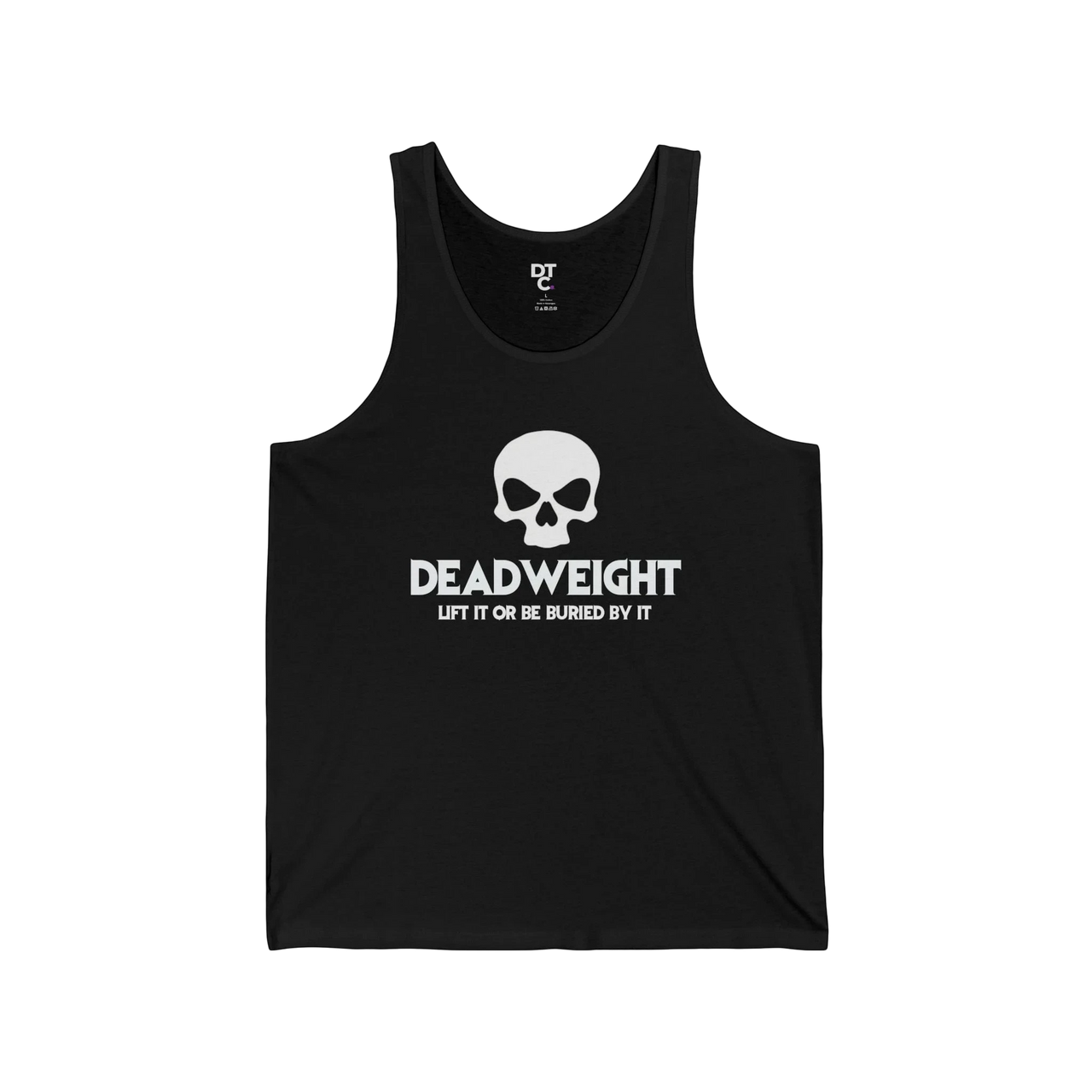 DailyThreadCo. black fitness tank top featuring a white skull graphic and the text DEADWEIGHT LIFT IT OR BE BURIED BY IT