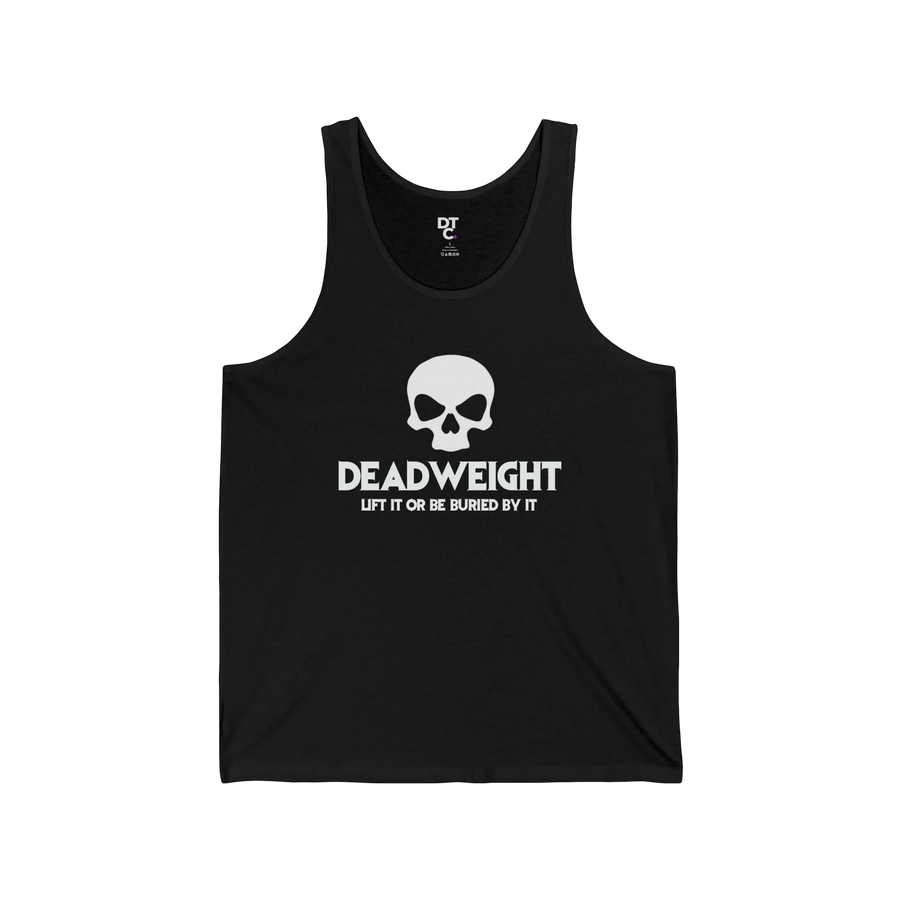DailyThreadCo. black fitness tank top featuring a white skull graphic and the text DEADWEIGHT LIFT IT OR BE BURIED BY IT