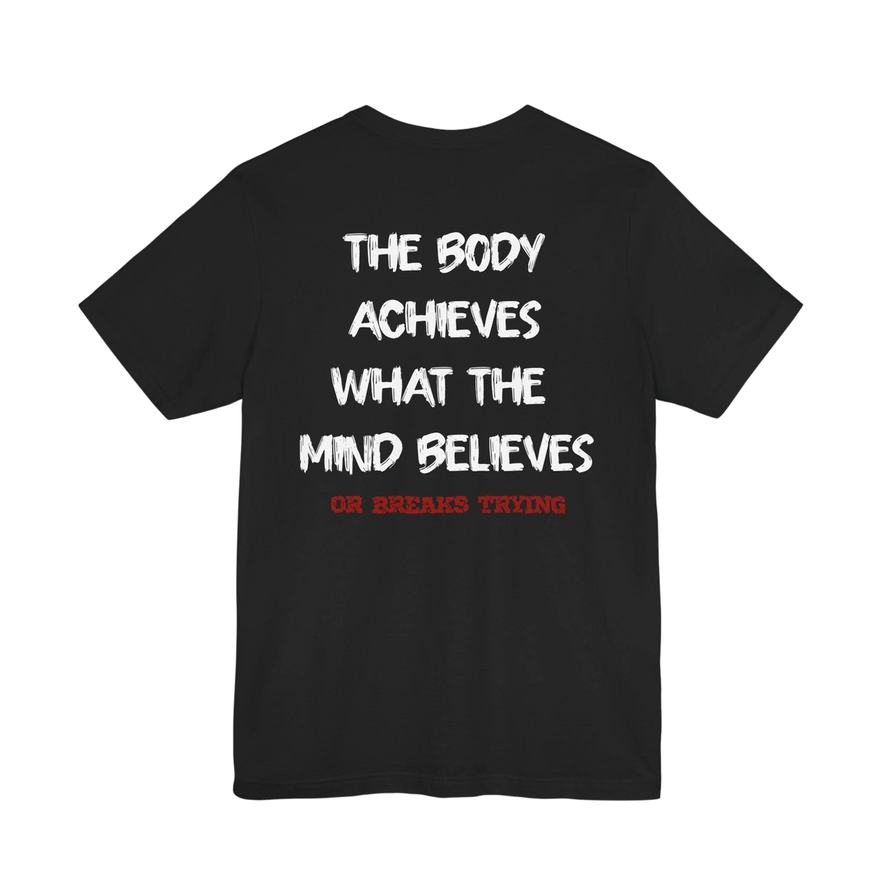 DailyThreadCo. black cotton gym t-shirt featuring a white motivational back print and red secondary text.