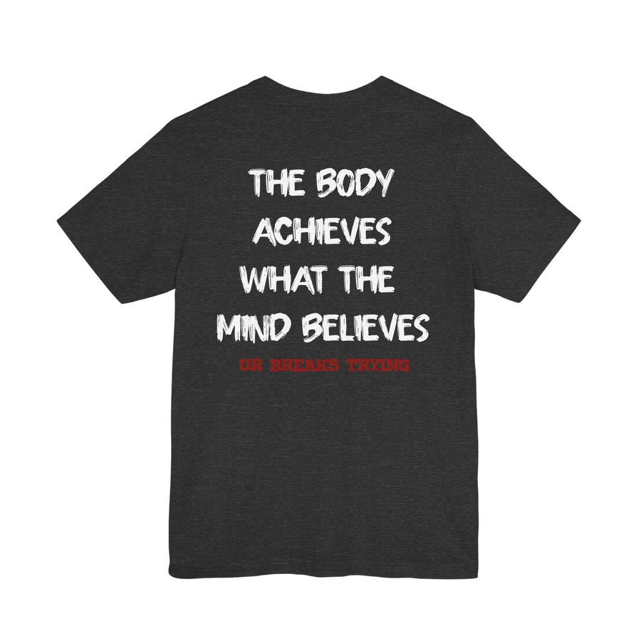 DailyThreadCo. charcoal grey athletic gym t-shirt featuring a motivational quote printed on the back.