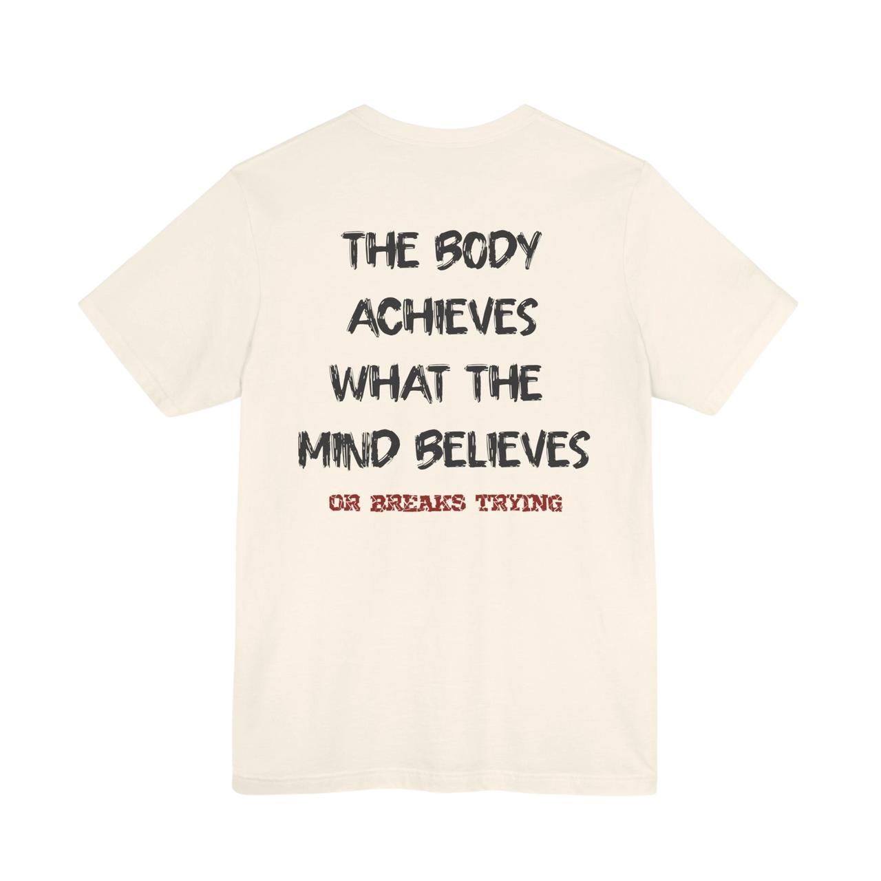 DailyThreadCo. motivational gym tee in cream cotton with black and red back print, featuring an inspirational mantra.