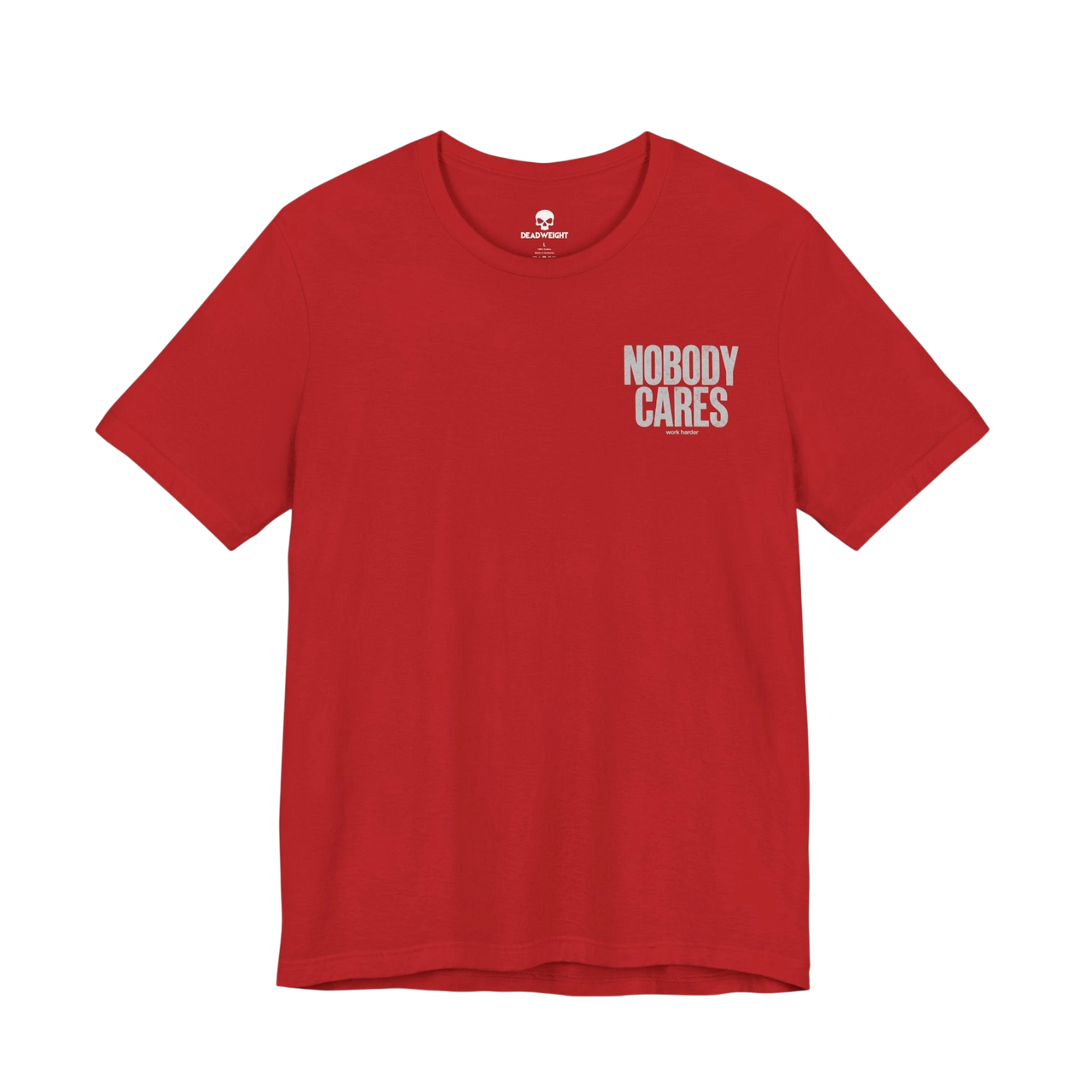 DailyThreadCo. red cotton graphic t-shirt featuring Nobody Cares text on the chest, crew neck, and retail fit.