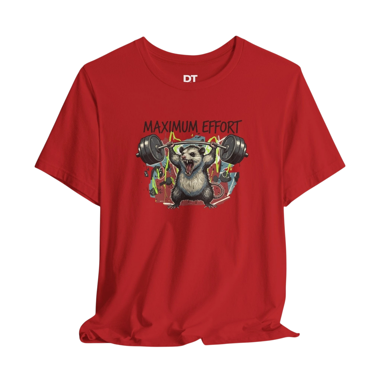 DailyThreadCo red 100% cotton t-shirt with a graphic of a possum lifting a barbell and the text "MAXIMUM EFFORT".