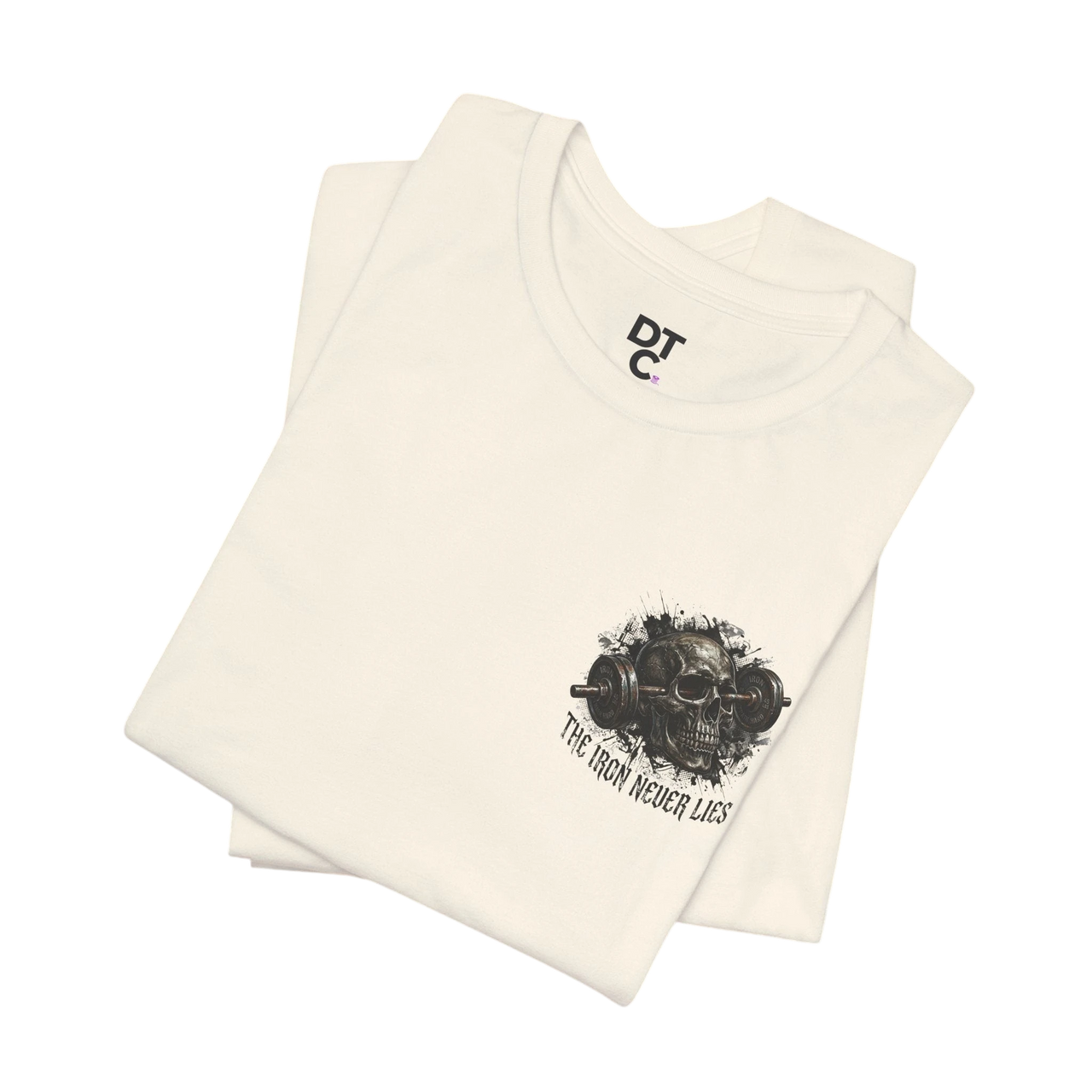 DailyThreadCo. cream cotton t-shirt with a skull and barbell graphic and "The Iron Never Lies" text.