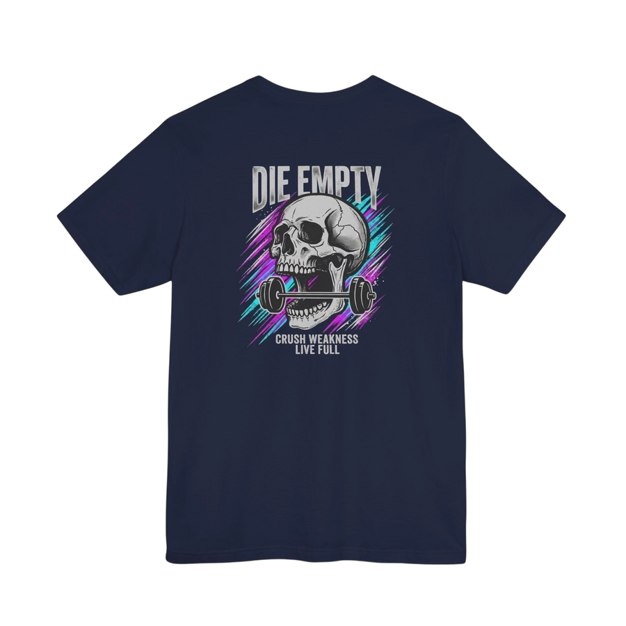 DailyThreadCo. navy blue 100% cotton t-shirt with a graphic of a skull holding a barbell and the text "DIE EMPTY".