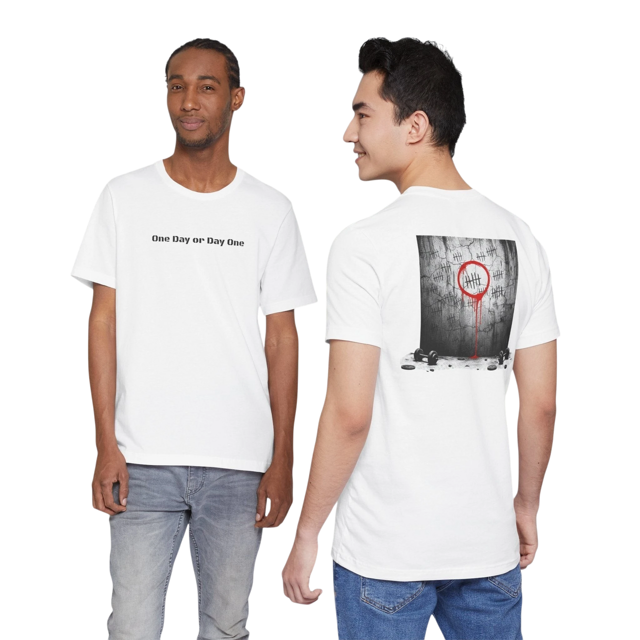 DailyThreadCo. white 100% cotton t-shirt with "One Day or Day One" text on front and tally marks graphic on back.