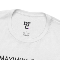 DailyThreadCo. white 100% cotton t-shirt with 'MAXIMUM EFFORT' graphic and crew neck.