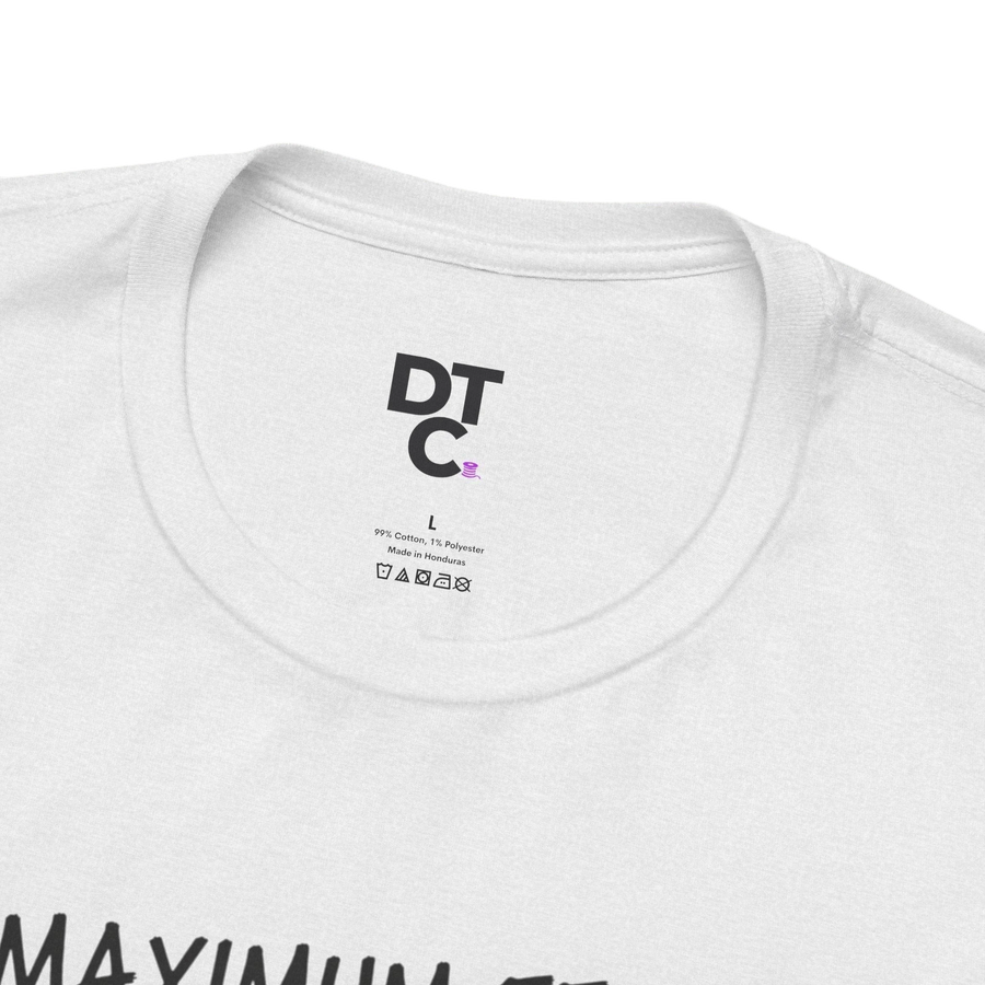 DailyThreadCo. white 100% cotton t-shirt with 'MAXIMUM EFFORT' graphic and crew neck.