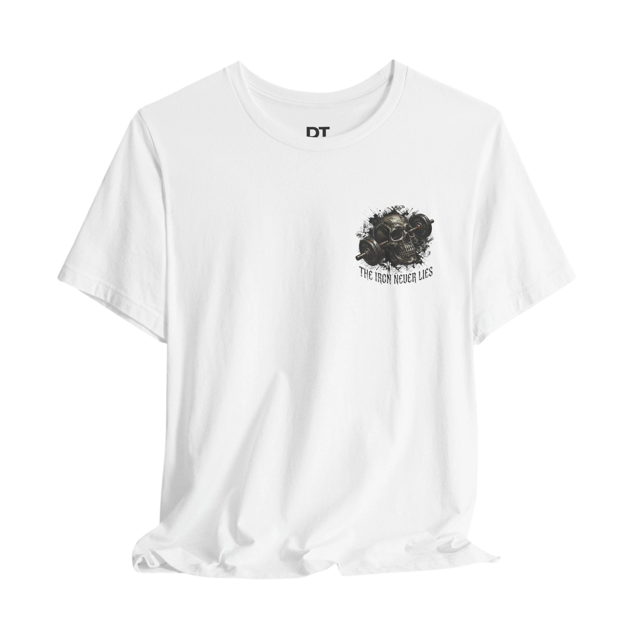DailyThreadCo. white cotton t-shirt with a skull and barbell graphic on the chest and "The Iron Never Lies" text.